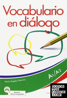Vocabulario en diálogo + audio (A1-A2) - Nueva edición