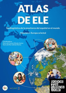 Atlas de ELE. Volumen I. Europa oriental