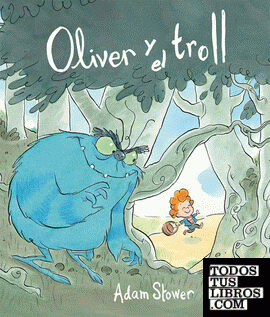 Oliver y el troll