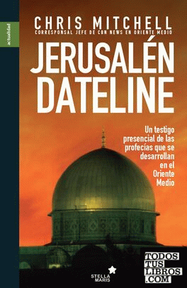 Jerusalén Dateline