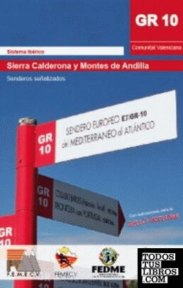 Gr 10. Sierra Calderona y Montes de Andilla
