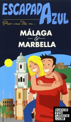 Málaga Y Marbella  Escapada Azul