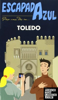 Toledo  Escapada Azul