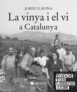 La vinya i el vi a Catalunya