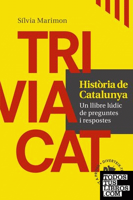 Triviacat Història de Catalunya