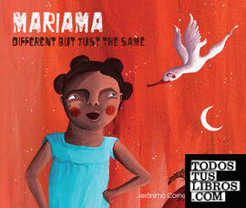 Mariama: Different but just the same