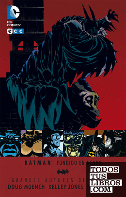 Grandes autores de Batman: Dough Moench y Kelley Jones - Fundido en negro