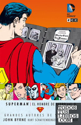 Grandes Autores de Superman: John Byrne - Superman: El hombre de acero vol. 8