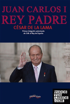 Juan Carlos I Rey Padre