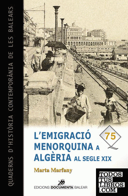 L'emigració menorquina a Algèria al segle XIX