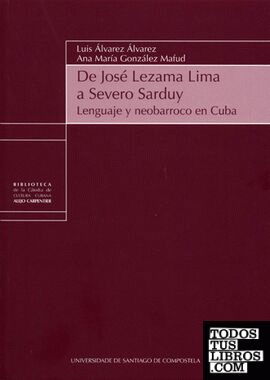 De José Lezama Lima a Severo Sarduy