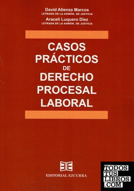 Casos prácticos de derecho procesal laboral