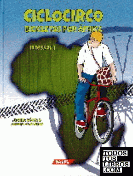 Ciclocirco. Bicicletas por África