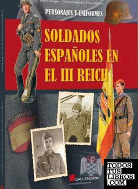 Soldados Españoles en el III Reich