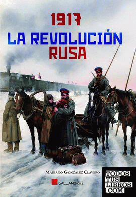 1917  La Revolución Rusa