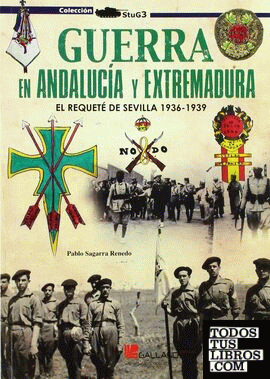 Guerra en Andalucía y Extremadura