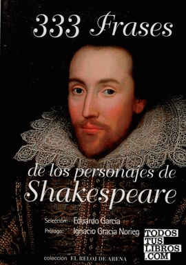 333 Frases de los personajes de Shakespeare