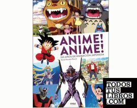 Anime, Anime - 100 años de animación japoneSA