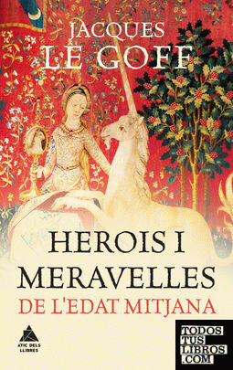 Herois i meravelles de l'Edat Mitjana