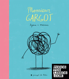 Monsieur Gargot