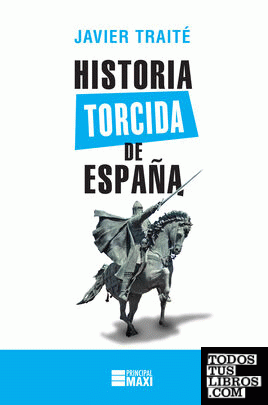 Historia torcida de España