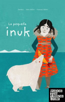 La pequeña Inuk