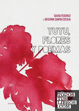 Yuyu, flores y poemas