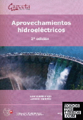 Aprovechamientos Hidroeléctricos 2ª Edición