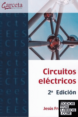 Circuitos eléctricos. 2ª Edición