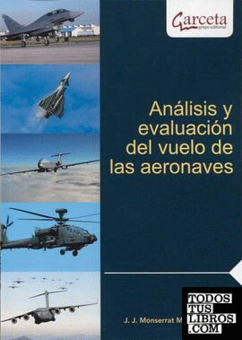 Análisis y evaluación del vuelo de las aeronaves