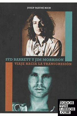Syd Barrett y Jim Morrison