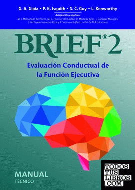 BRIEF-2. EVALUACIÓN CONDUCTUAL DE LA FUNCIÓN EJECUTIVA (Manual técnico)