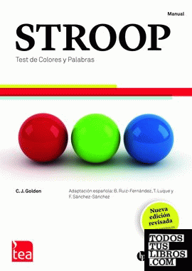 STROOP. Test de Colores y Palabras- Edición Revisada