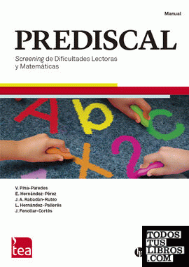 PREDISCAL. Screening de Dificultades Lectoras y Matemáticas