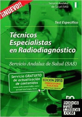 Técnicos Especialistas en Radiodiagnóstico del SAS. Test del Temario Específico