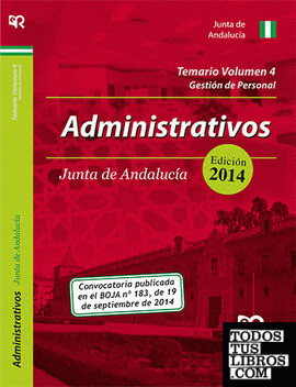 Administrativos de la Junta de Andalucia. Temario. Volumen 4