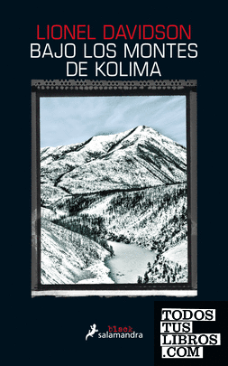 Bajo los montes de Kolima
