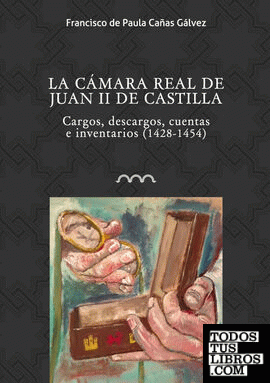 La cámara real de de Juan II de Castilla