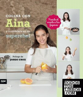 Cocina con Aina y conviértete en un superchef