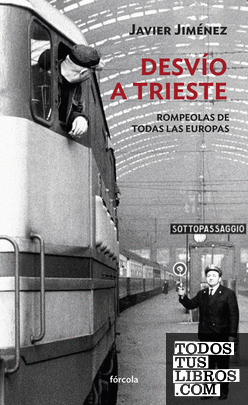 Desvío a Trieste