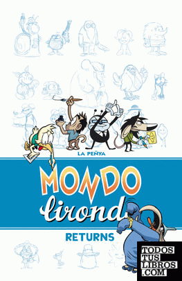 Mondo Lirondo Returns