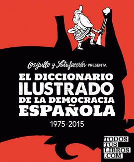 El diccionario ilustrado de la democracia española