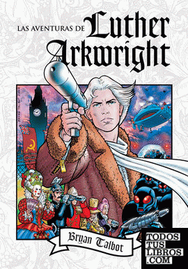 Las aventuras de Luther Arkwright
