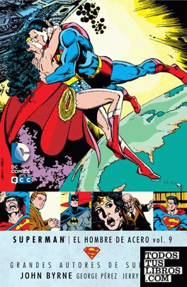 Grandes Autores de Superman: John Byrne - Superman: El hombre de acero vol. 9