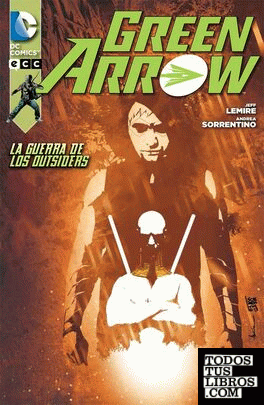 Green Arrow: La guerra de los Outsiders