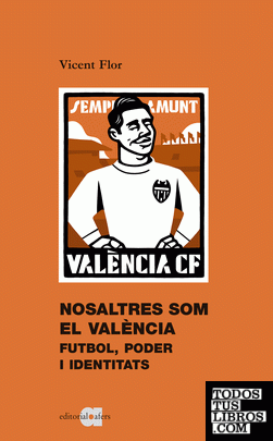 Nosaltres som el València