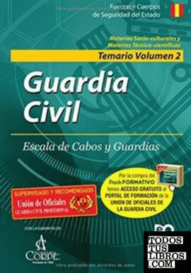 Guardia Civil. Escala de Cabos y Guardias. Temario Volumen 2. Segunda Edición
