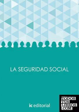 La seguridad social - obra completa - 3 volúmenes