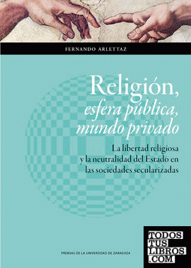 Religión, esfera pública, mundo privado