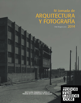 IV Jornada de Arquitectura y Fotografía 2014